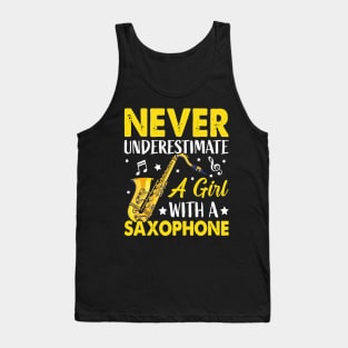 Never underestimate a GIRL with a saXOPHONE Tank Top